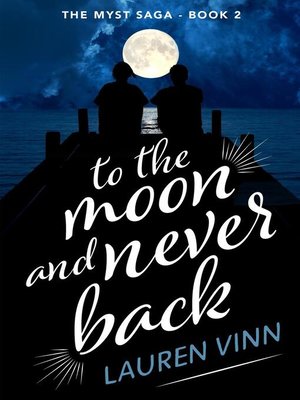 cover image of To the Moon and Never Back